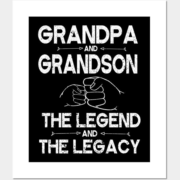 Grandpa And Grandson The Legend And The Legacy Hand To Hand Father Parent July 4th Christmas Day Wall Art by DainaMotteut